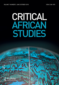Cover image for Critical African Studies, Volume 7, Issue 3, 2015