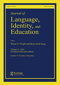 Cover image for Journal of Language, Identity & Education, Volume 21, Issue 6, 2022