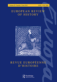 Cover image for European Review of History: Revue européenne d'histoire, Volume 28, Issue 3, 2021