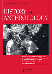 Cover image for History and Anthropology, Volume 34, Issue 5, 2023