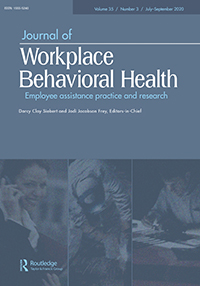 Cover image for Journal of Workplace Behavioral Health, Volume 35, Issue 3, 2020