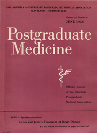 Cover image for Postgraduate Medicine, Volume 19, Issue 6, 1956