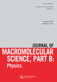 Cover image for Journal of Macromolecular Science, Part B, Volume 56, Issue 10, 2017