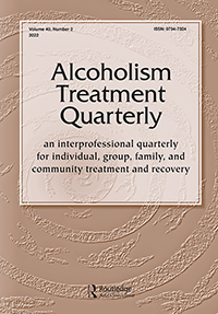 Cover image for Alcoholism Treatment Quarterly, Volume 40, Issue 2, 2022