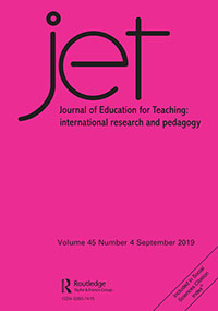 Cover image for Journal of Education for Teaching, Volume 45, Issue 4, 2019