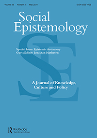 Cover image for Social Epistemology, Volume 38, Issue 3, 2024