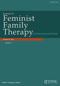 Cover image for Journal of Feminist Family Therapy, Volume 35, Issue 1, 2023