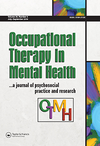 Cover image for Occupational Therapy in Mental Health, Volume 35, Issue 3, 2019