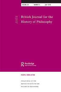 Cover image for British Journal for the History of Philosophy, Volume 26, Issue 4, 2018