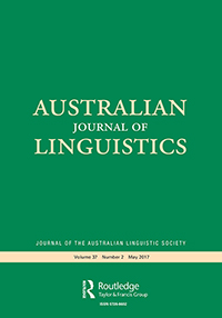 Cover image for Australian Journal of Linguistics, Volume 37, Issue 2, 2017