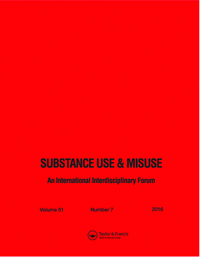 Cover image for Substance Use & Misuse, Volume 51, Issue 7, 2016