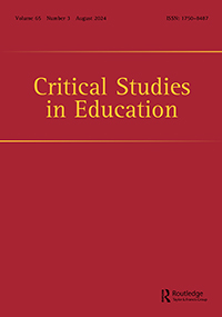 Cover image for Critical Studies in Education, Volume 65, Issue 3, 2024