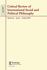 Cover image for Critical Review of International Social and Political Philosophy, Volume 26, Issue 6, 2023