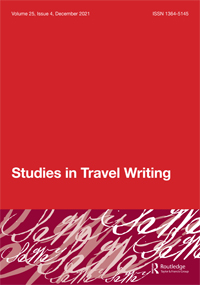 Cover image for Studies in Travel Writing, Volume 25, Issue 4, 2021