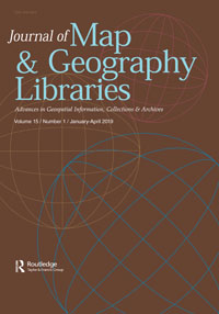 Cover image for Journal of Map & Geography Libraries, Volume 15, Issue 1, 2019