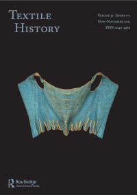 Cover image for Textile History, Volume 52, Issue 1-2, 2021