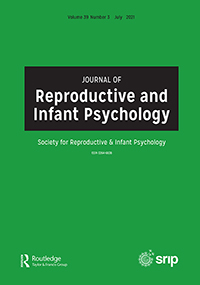 Cover image for Journal of Reproductive and Infant Psychology, Volume 39, Issue 3, 2021