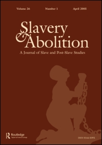 Cover image for Slavery & Abolition, Volume 20, Issue 1, 1999