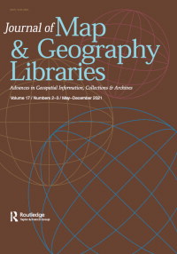 Cover image for Journal of Map & Geography Libraries, Volume 17, Issue 2-3, 2021