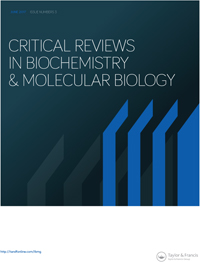 Cover image for Critical Reviews in Biochemistry and Molecular Biology, Volume 52, Issue 3, 2017