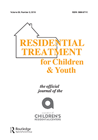 Cover image for Residential Treatment For Children & Youth, Volume 35, Issue 2, 2018