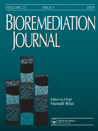 Cover image for Bioremediation Journal, Volume 23, Issue 1, 2019