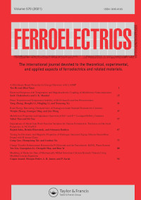 Cover image for Ferroelectrics, Volume 570, Issue 1, 2021