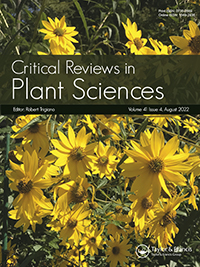 Cover image for Critical Reviews in Plant Sciences, Volume 41, Issue 4, 2022