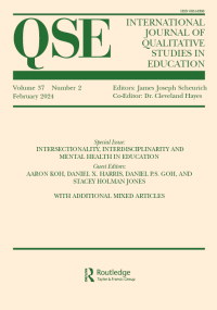 Cover image for International Journal of Qualitative Studies in Education, Volume 37, Issue 2, 2024