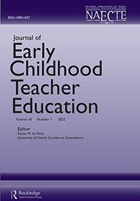 Cover image for Journal of Early Childhood Teacher Education, Volume 43, Issue 1, 2022