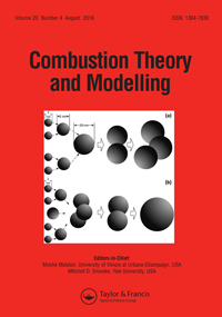 Cover image for Combustion Theory and Modelling, Volume 20, Issue 4, 2016