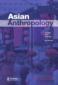 Cover image for Asian Anthropology, Volume 21, Issue 1, 2022