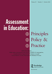 Cover image for Assessment in Education: Principles, Policy & Practice, Volume 29, Issue 5, 2022