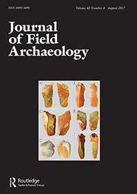 Cover image for Journal of Field Archaeology, Volume 42, Issue 4, 2017