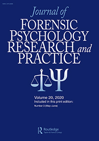 Cover image for Journal of Forensic Psychology Research and Practice, Volume 20, Issue 3, 2020