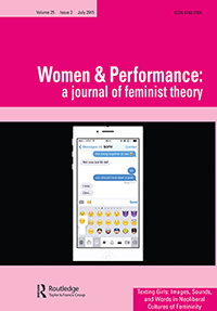 Cover image for Women & Performance: a journal of feminist theory, Volume 25, Issue 2, 2015