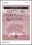 Cover image for Journal of Religion, Spirituality & Aging, Volume 23, Issue 4, 2011