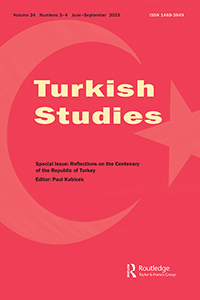 Cover image for Turkish Studies, Volume 24, Issue 3-4, 2023