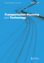 Cover image for Transportation Planning and Technology, Volume 38, Issue 4, 2015