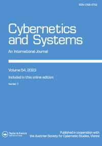 Cover image for Cybernetics and Systems, Volume 54, Issue 7, 2023