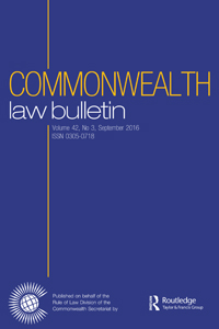 Cover image for Commonwealth Law Bulletin, Volume 42, Issue 3, 2016
