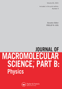 Cover image for Journal of Macromolecular Science, Part B, Volume 60, Issue 9, 2021