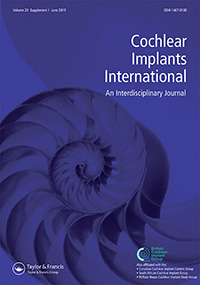 Cover image for Cochlear Implants International, Volume 20, Issue sup1, 2019