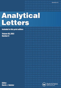 Cover image for Analytical Letters, Volume 56, Issue 6, 2023