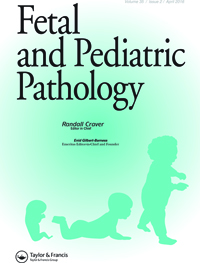 Cover image for Fetal and Pediatric Pathology, Volume 35, Issue 2, 2016