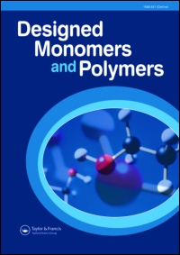 Cover image for Designed Monomers and Polymers, Volume 15, Issue 4, 2012