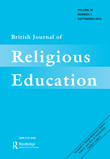 Cover image for British Journal of Religious Education, Volume 36, Issue 3, 2014