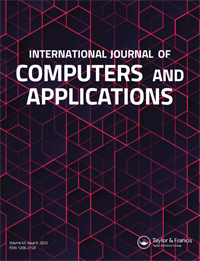 Cover image for International Journal of Computers and Applications, Volume 45, Issue 6, 2023