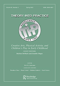 Cover image for Theory Into Practice, Volume 62, Issue 2, 2023