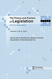 Cover image for The Theory and Practice of Legislation, Volume 3, Issue 3, 2015